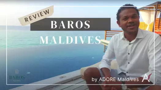 Baros Maldives: The Legend in the Luxury [VIDEO-REVIEW]